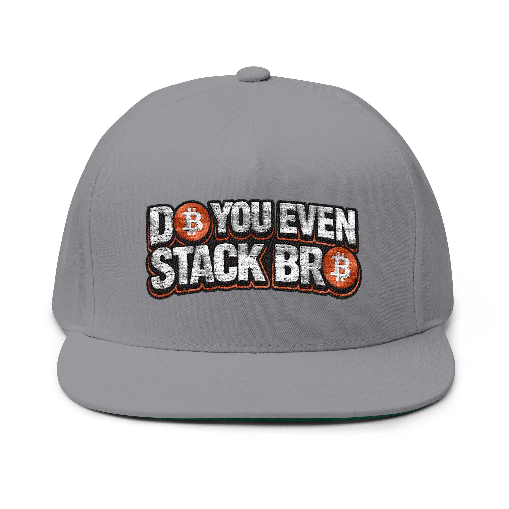 Bitcoin Do You Stack Flat Bill Cap (Embroidery)