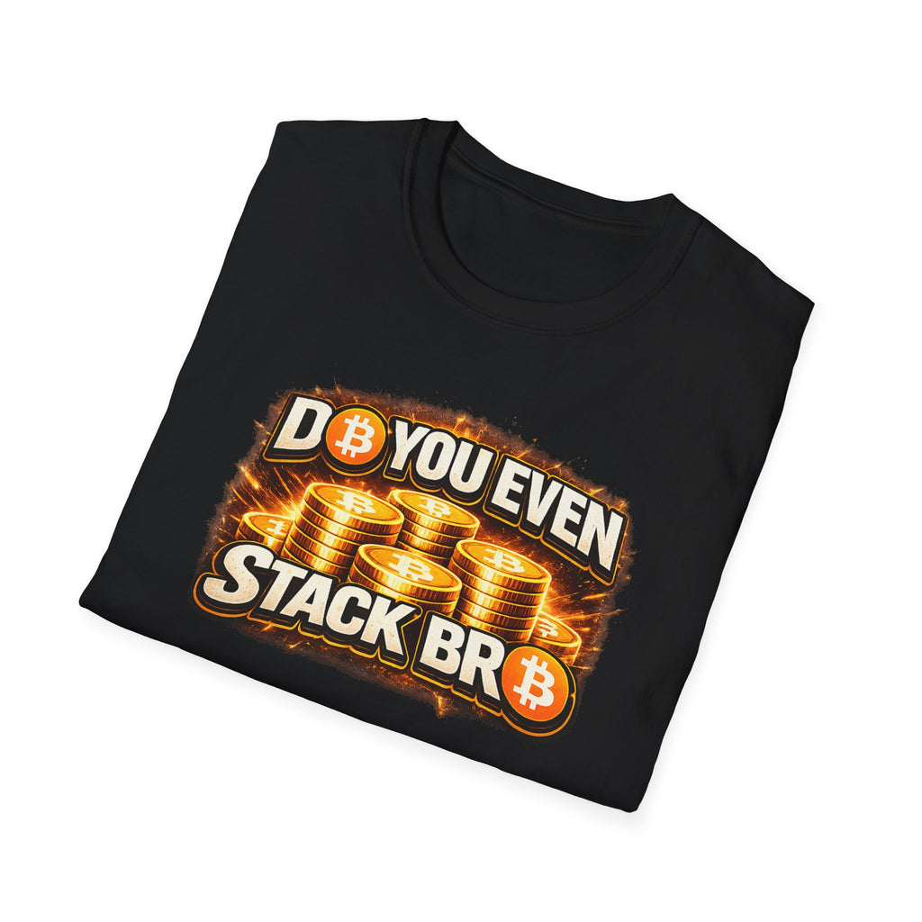 Do You Even Stack Full Art Unisex Softstyle T-Shirt