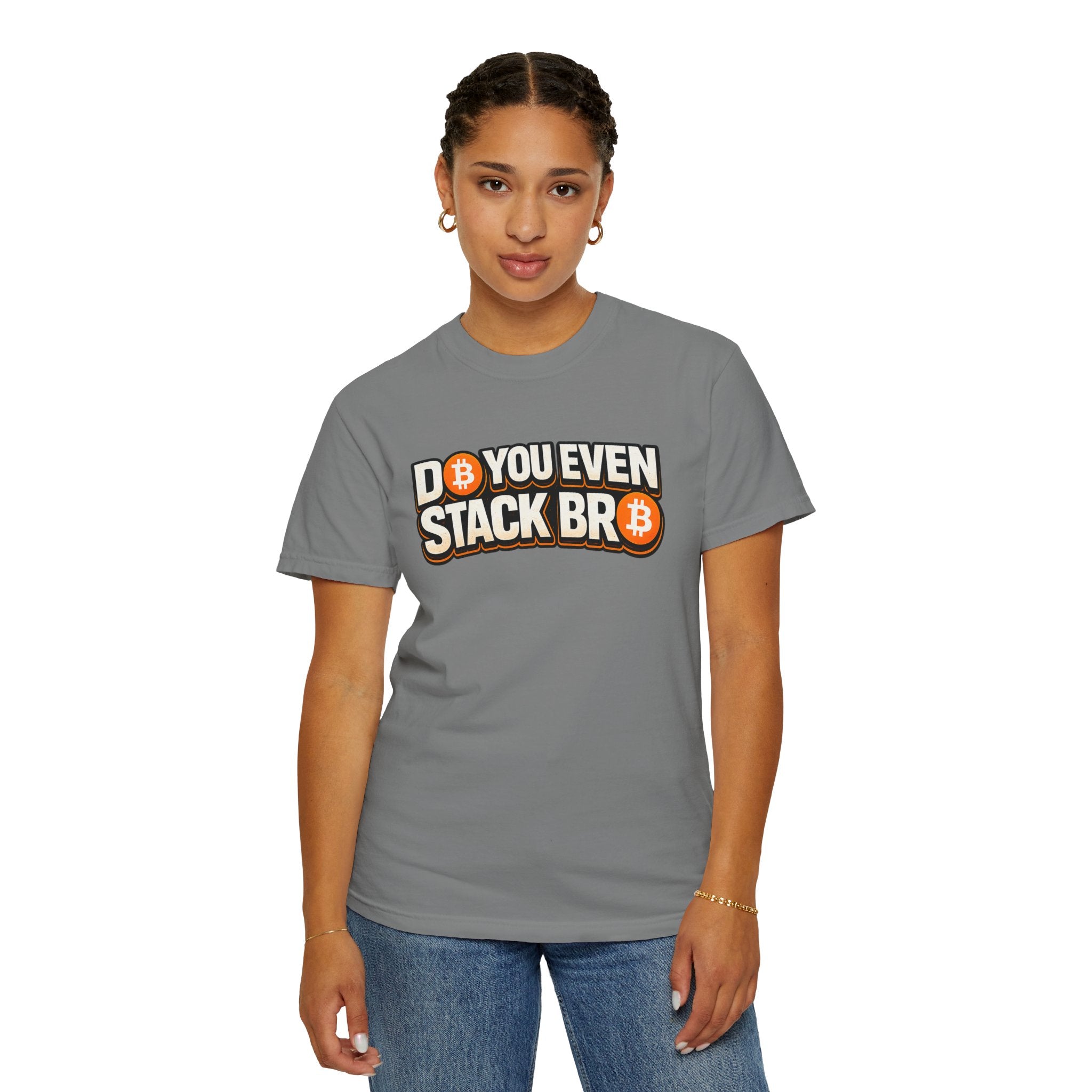 Do You Stack Bro Unisex Garment-Dyed T-shirt