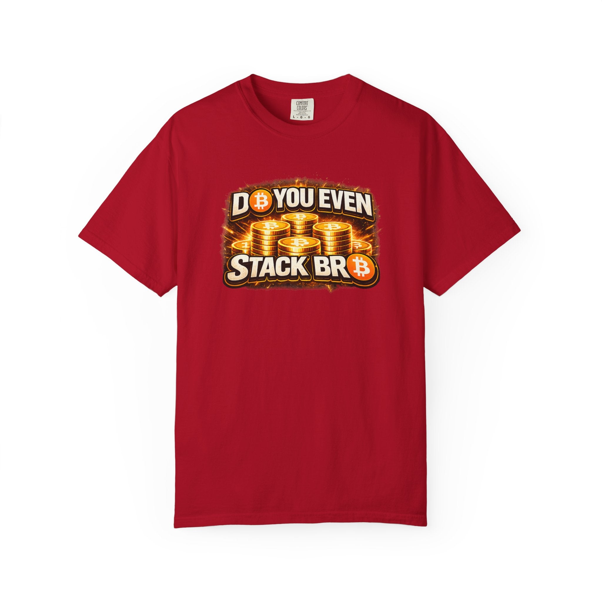 Do You Even Stack Bro Full Art Unisex Garment-Dyed T-shirt
