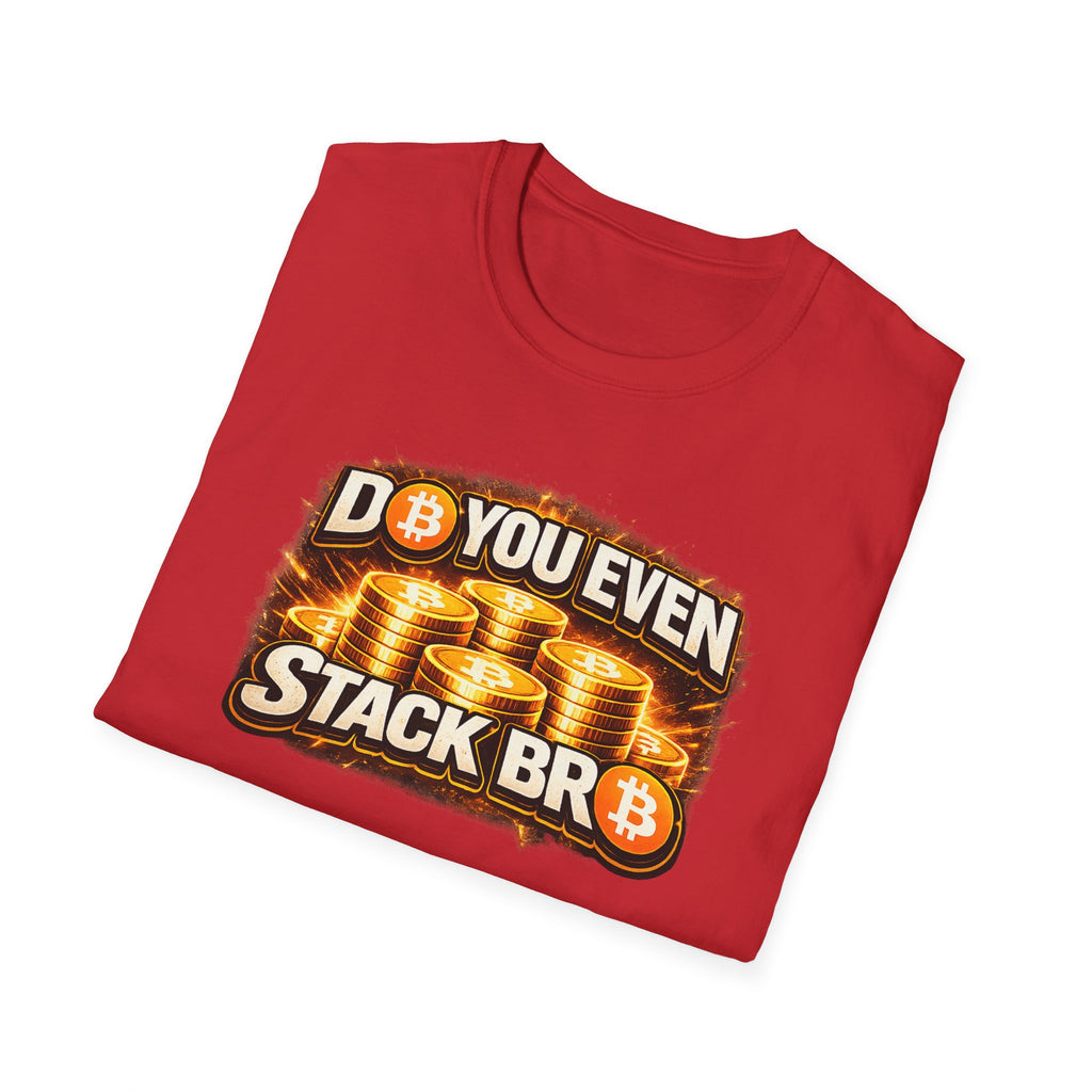 Do You Even Stack Full Art Unisex Softstyle T-Shirt