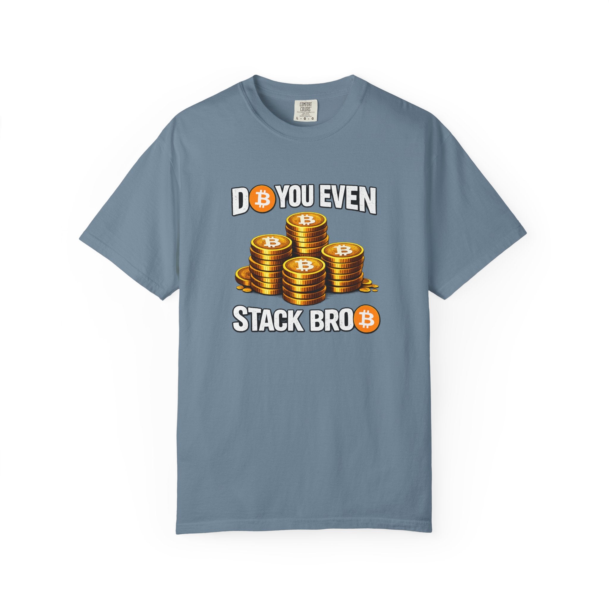 Do You Even Stack Unisex Garment-Dyed T-shirt