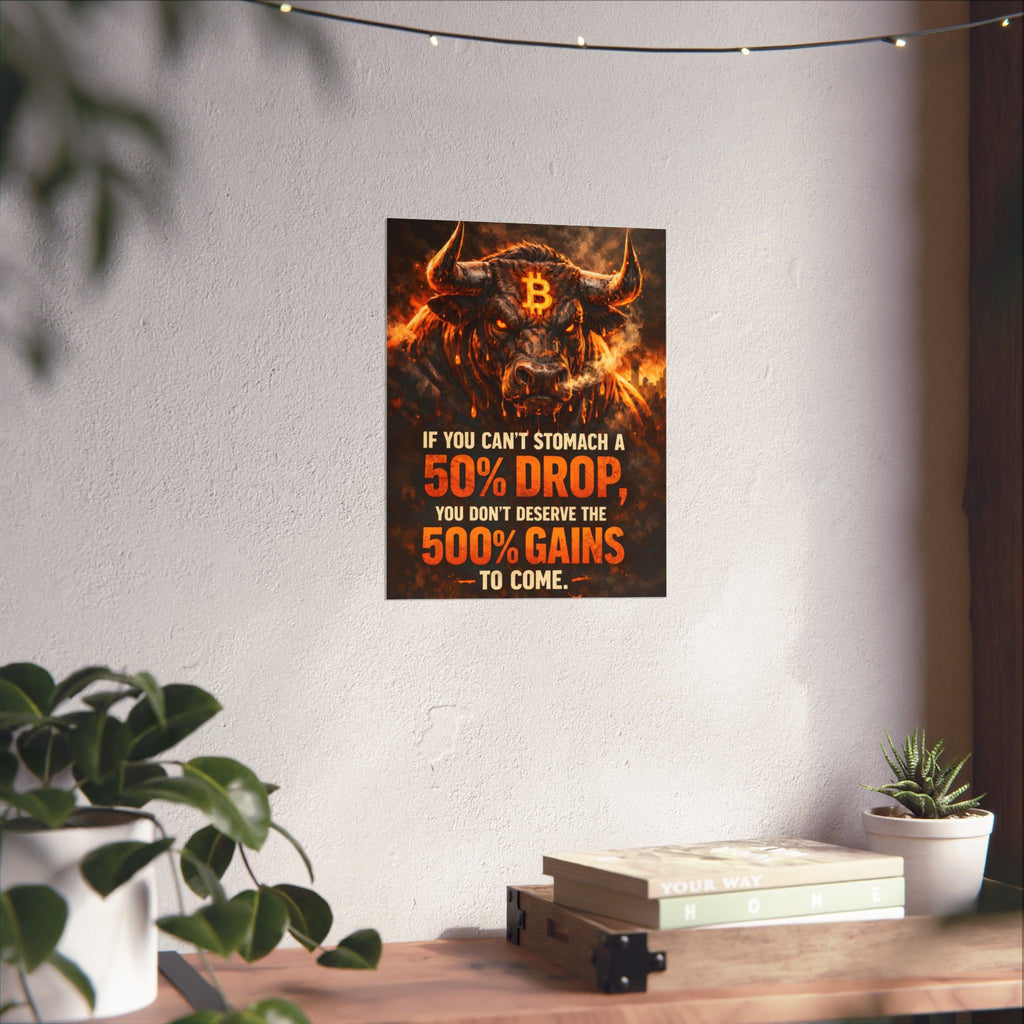 Bitcoin Bull Gains Matte Vertical Posters