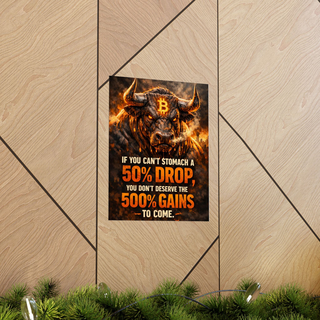 Bitcoin Bull Gains Matte Vertical Posters
