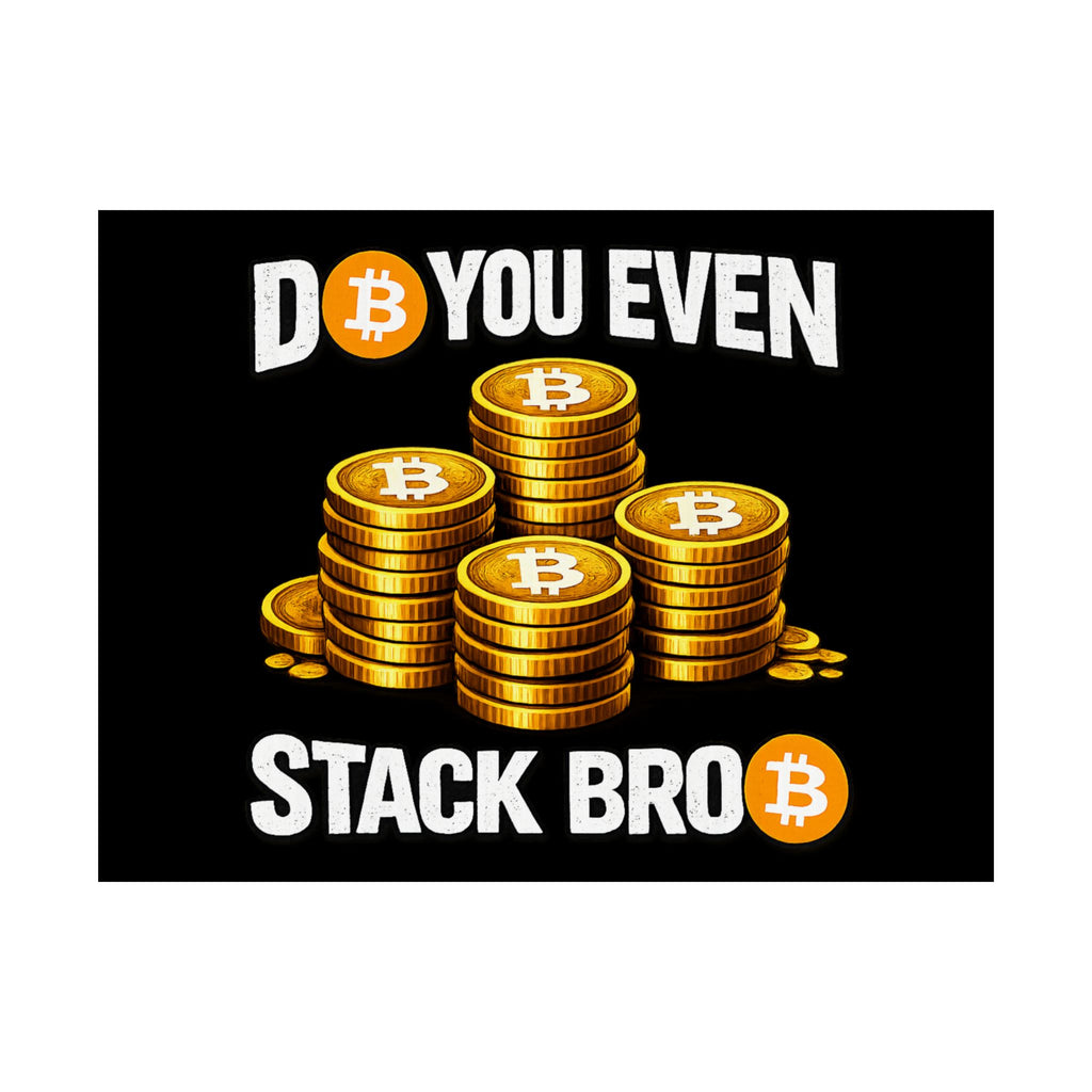 Do You Even Stack Full Art Matte Horizontal Posters