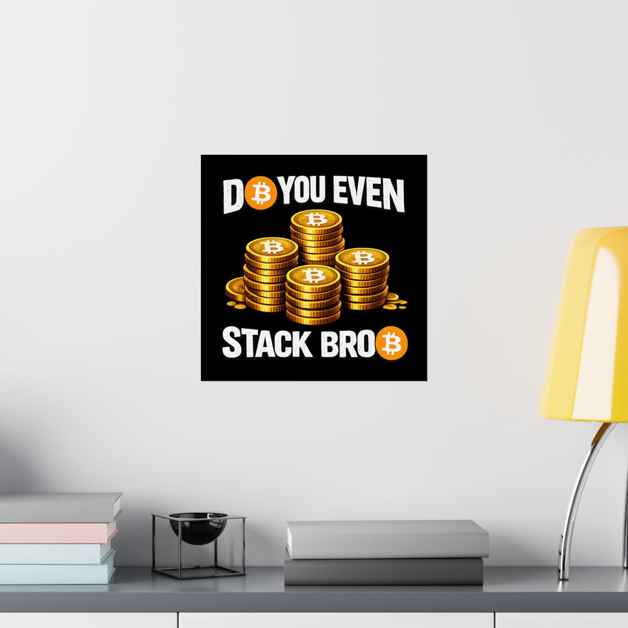 Do You Even Stack Full Art Matte Horizontal Posters