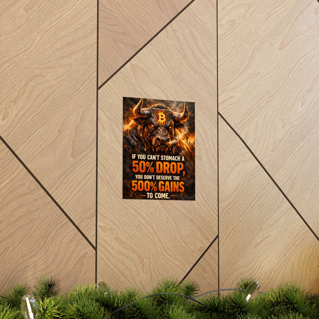 Bitcoin Bull Gains Matte Vertical Posters
