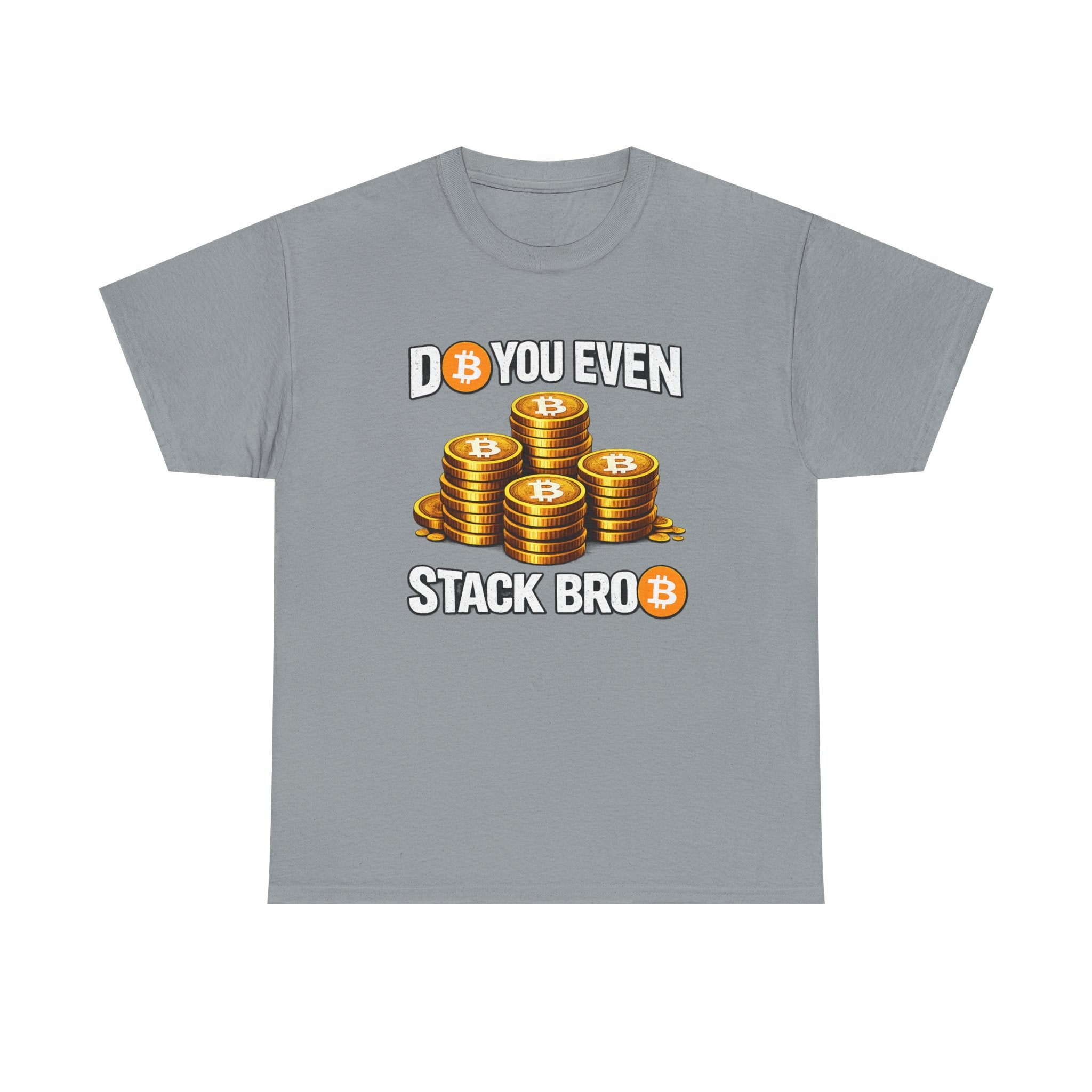 Do You Even Stack Unisex Heavy Cotton Tee