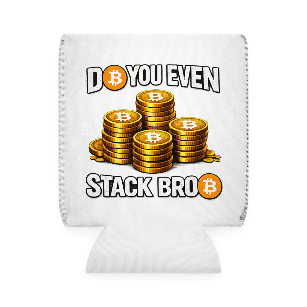 White Do You Even Stack Bro Can Cooler Sleeve