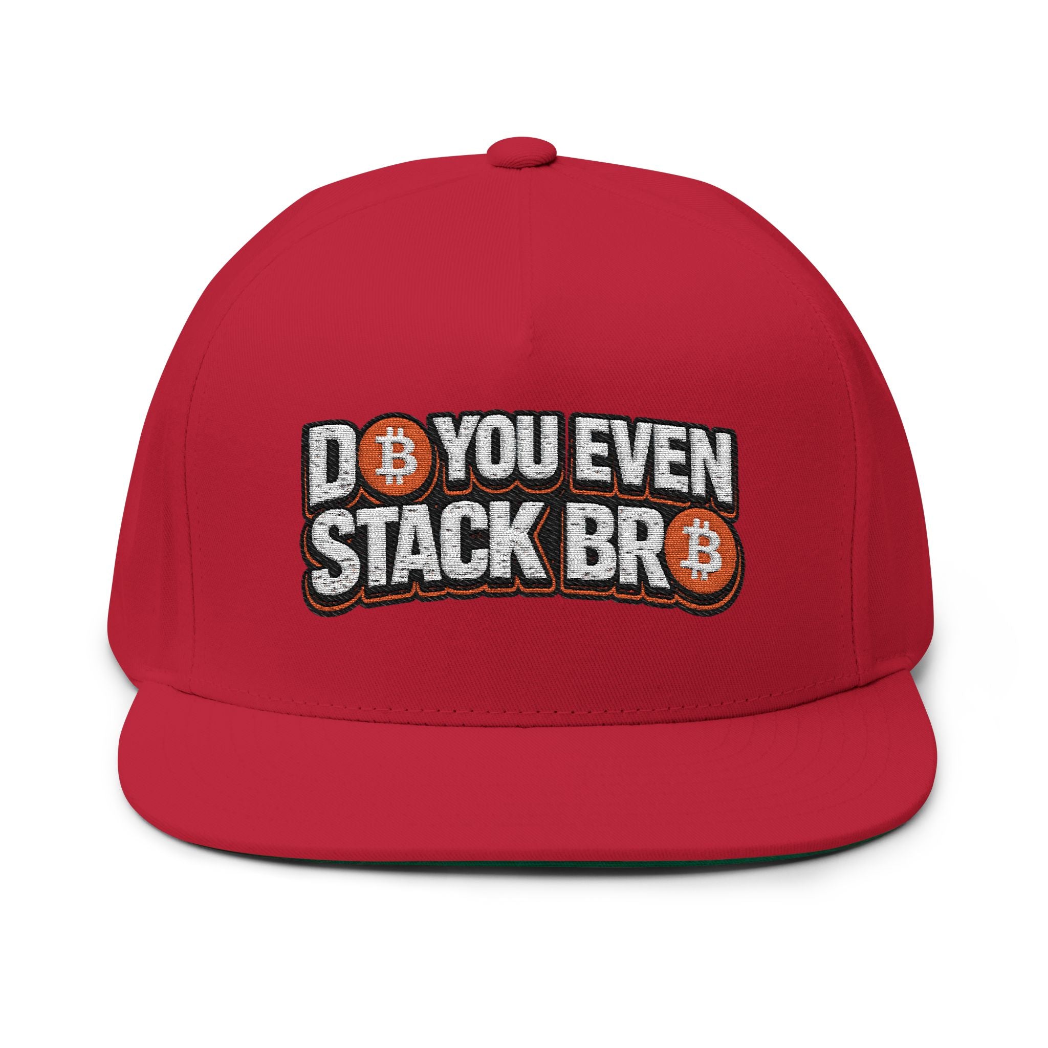 Bitcoin Do You Stack Flat Bill Cap (Embroidery)