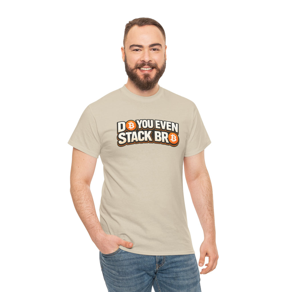 Do You Even Stack Bro Unisex Heavy Cotton Tee