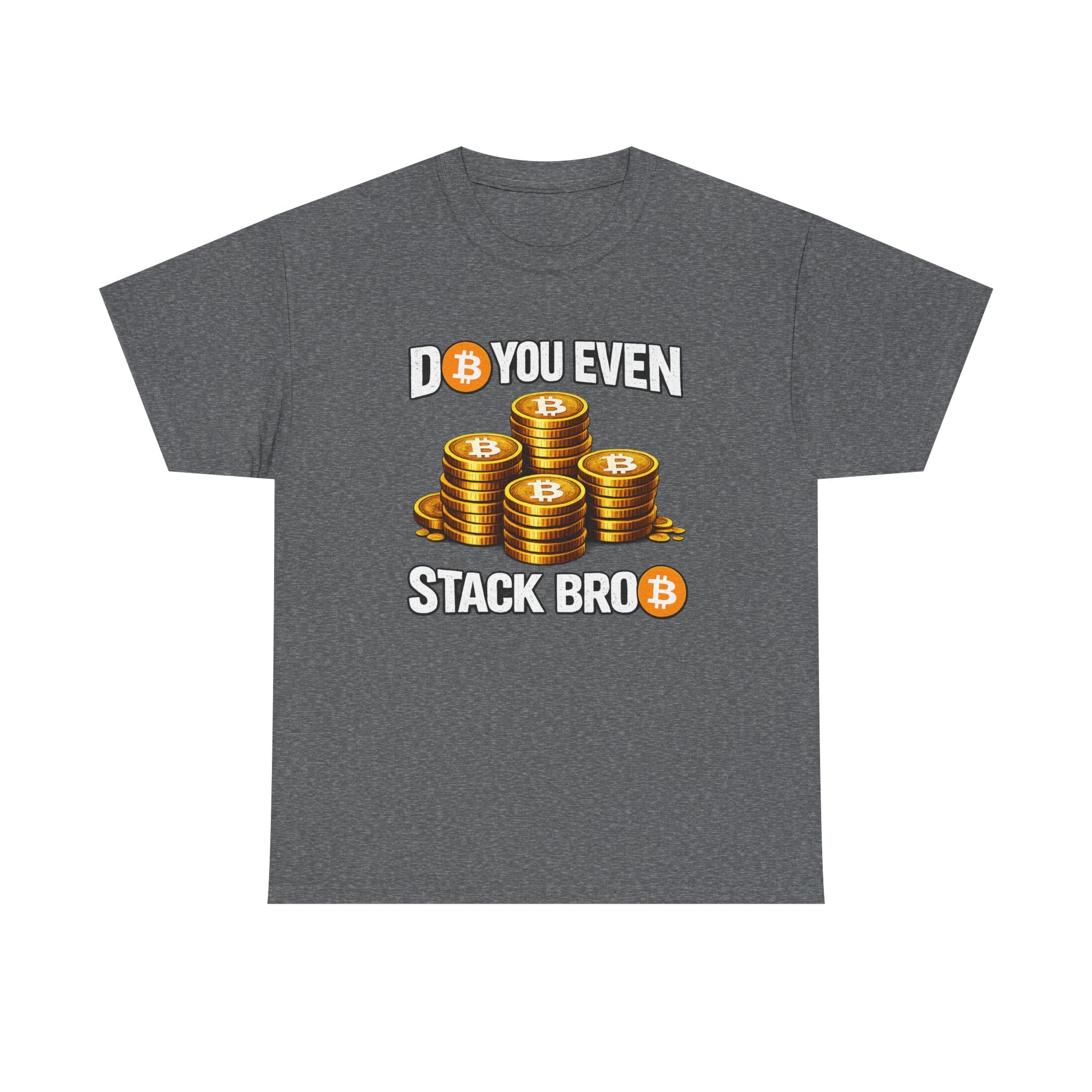 Do You Even Stack Unisex Heavy Cotton Tee