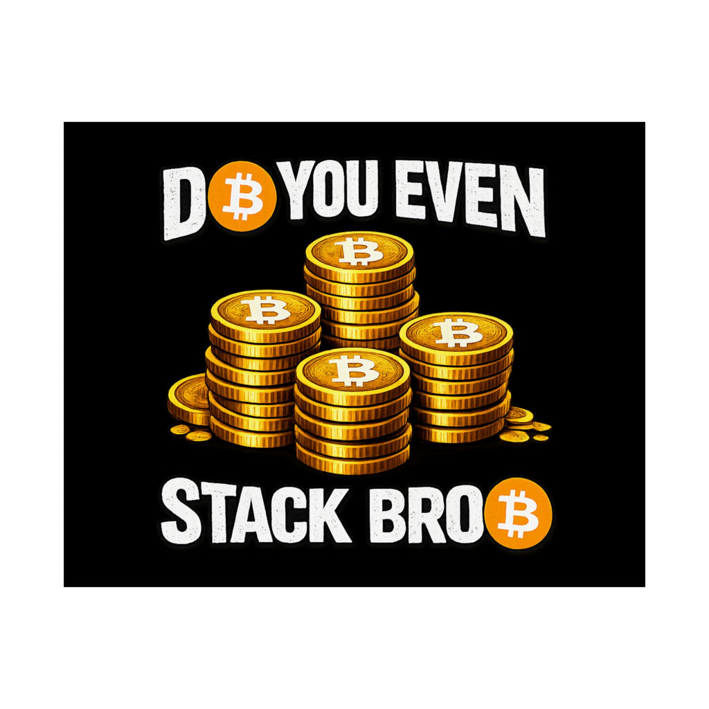 Do You Even Stack Full Art Matte Horizontal Posters