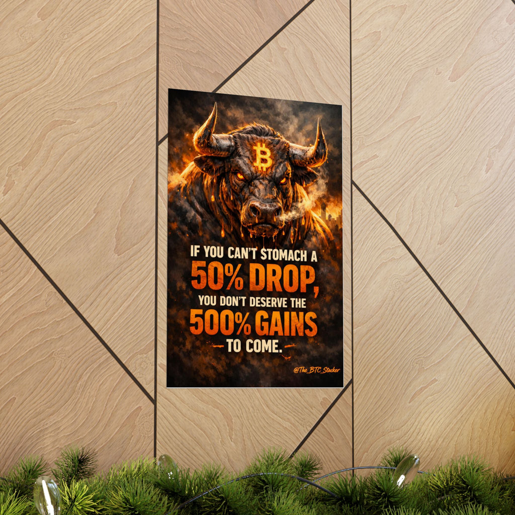 Bitcoin Bull Gains Matte Vertical Posters