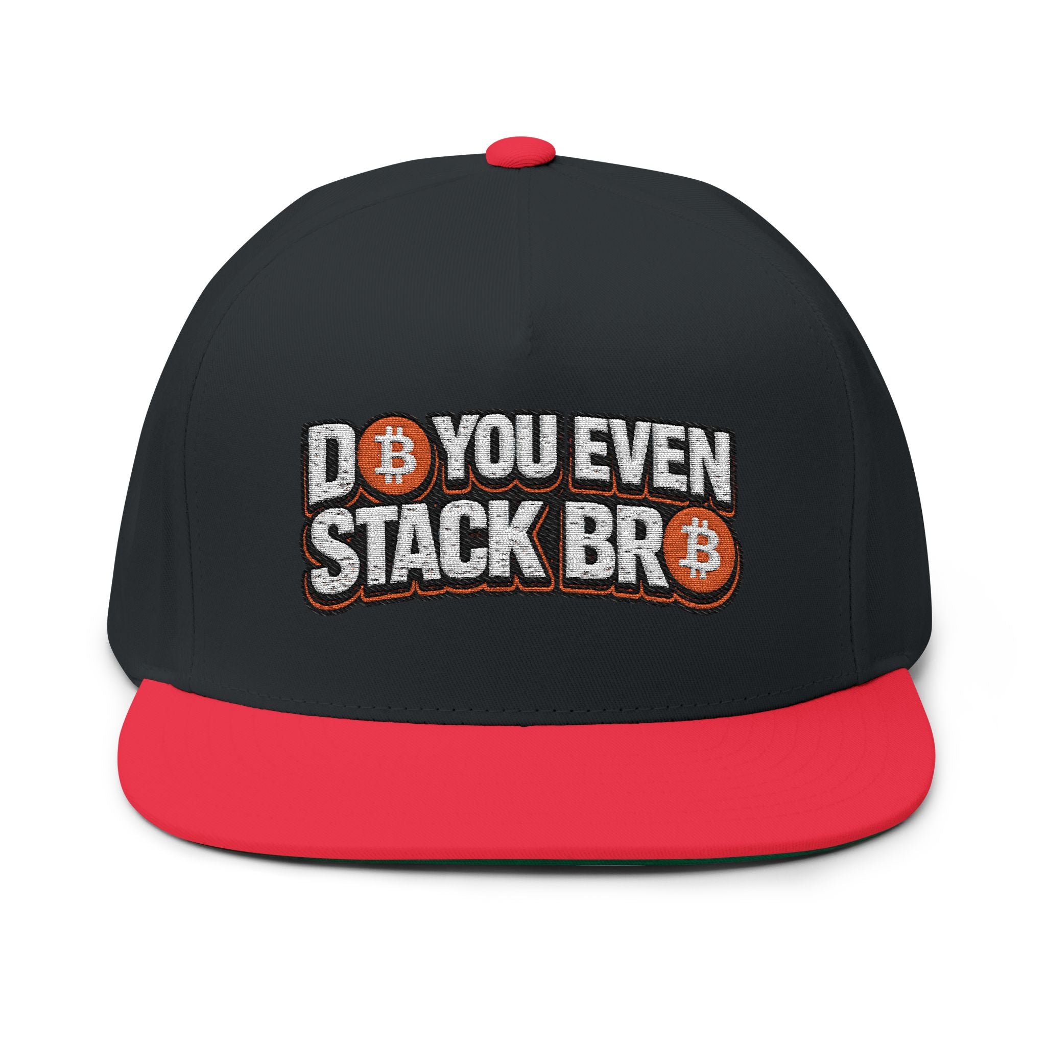 Bitcoin Do You Stack Flat Bill Cap (Embroidery)