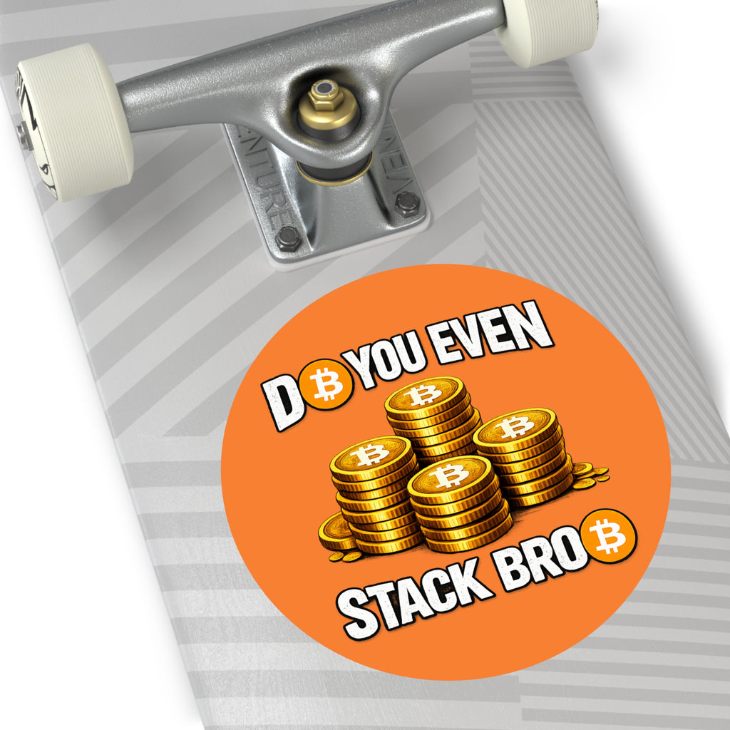 Do You Even Stack Bro Round Vinyl Stickers