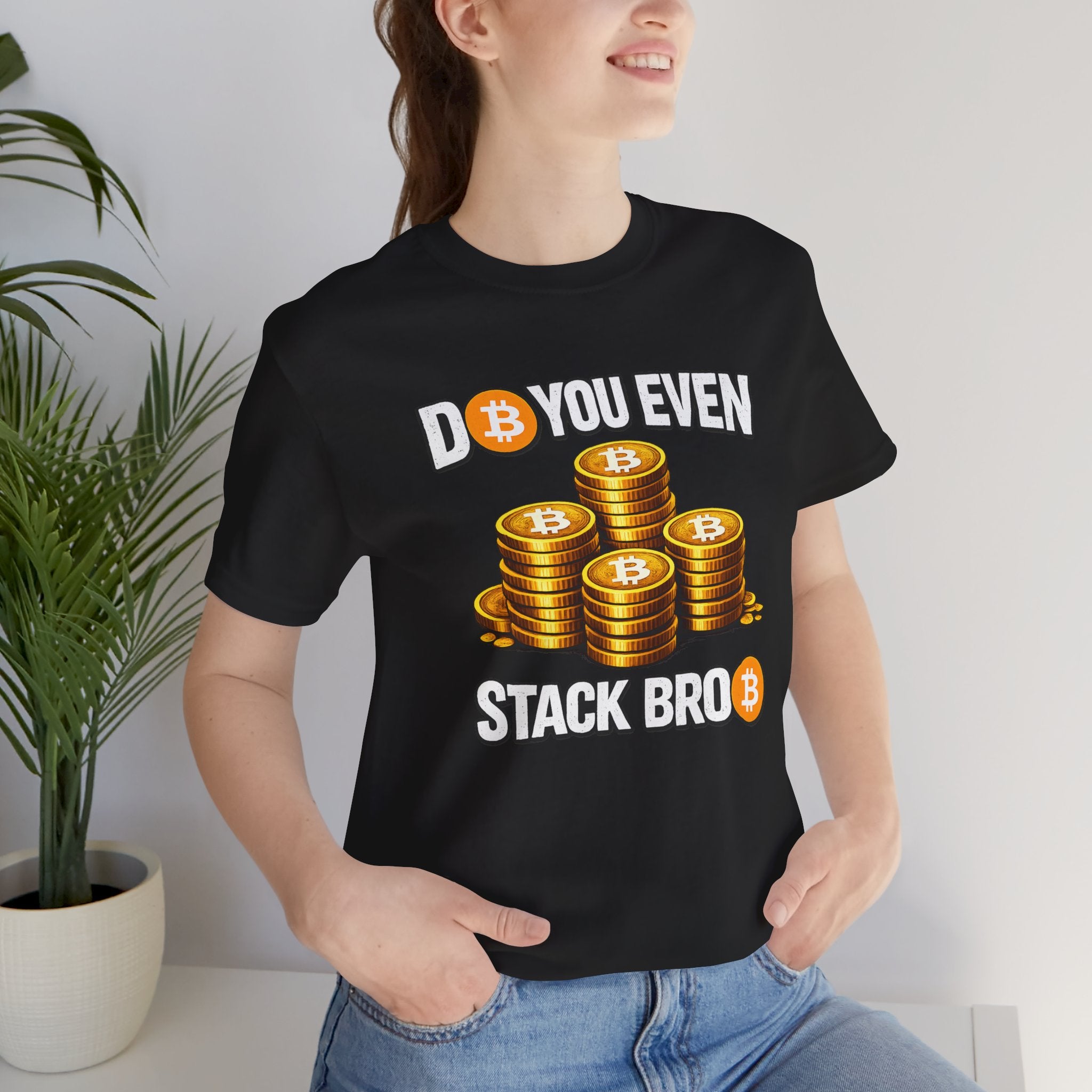 Do You Even Stack Full Unisex Jersey Short Sleeve Tee