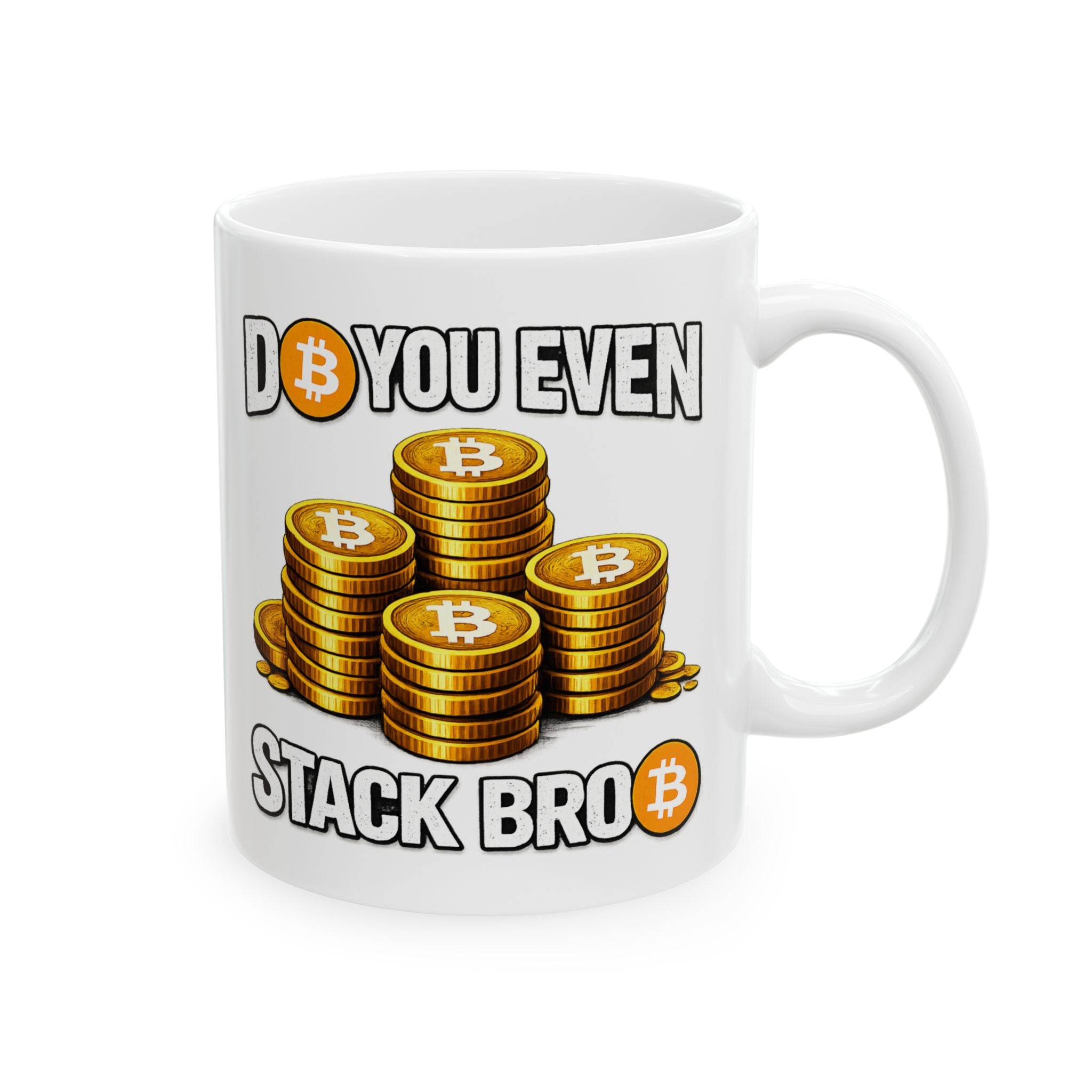 Do You Even Stack Full Art Copy of Ceramic Mug, (11oz, 15oz)