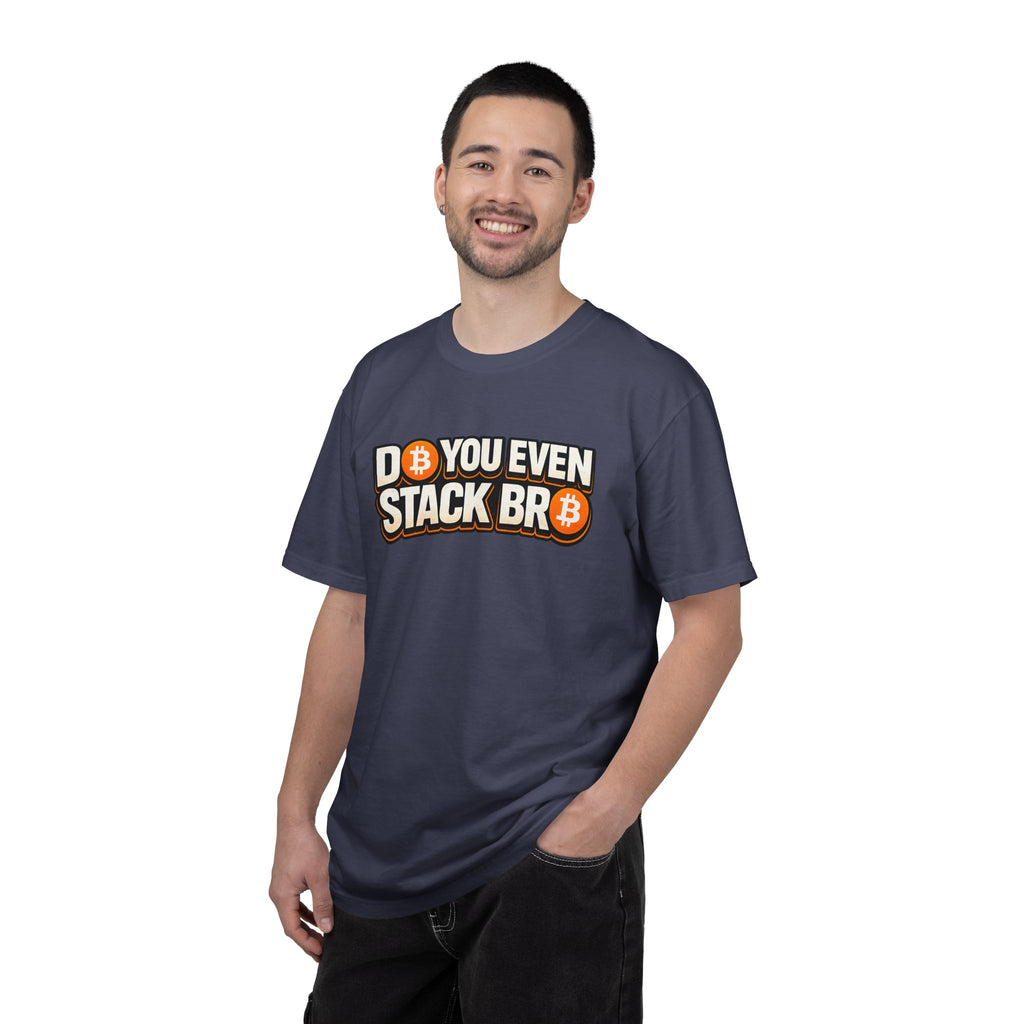 Do You Stack Bro Unisex Garment-Dyed T-shirt