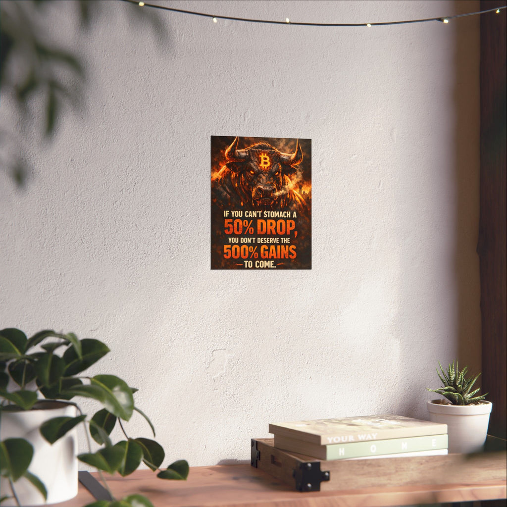 Bitcoin Bull Gains Matte Vertical Posters