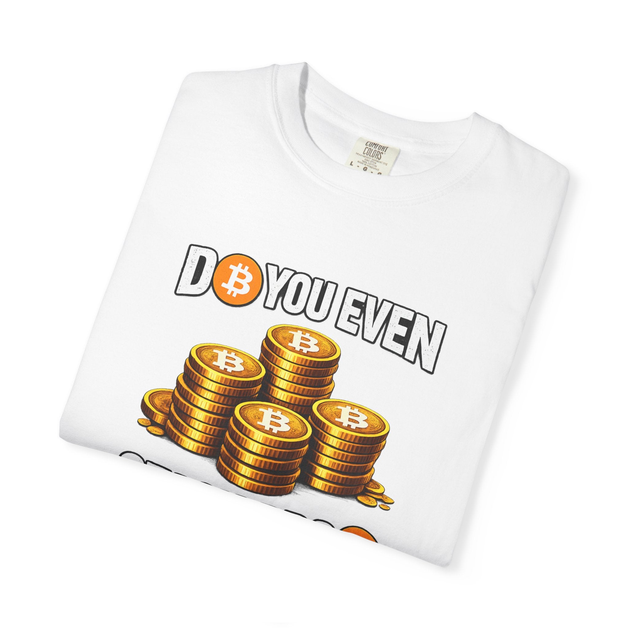 Do You Even Stack Unisex Garment-Dyed T-shirt