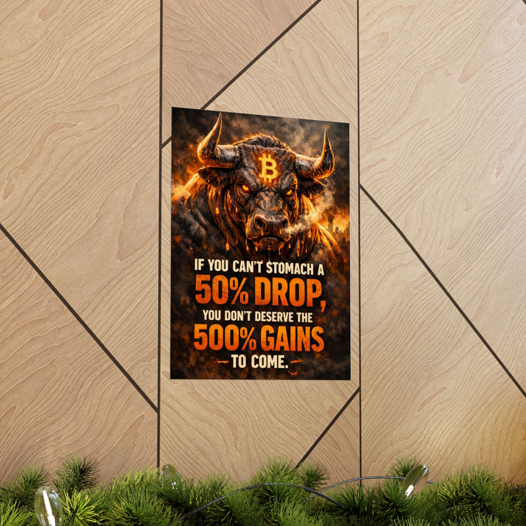 Bitcoin Bull Gains Matte Vertical Posters