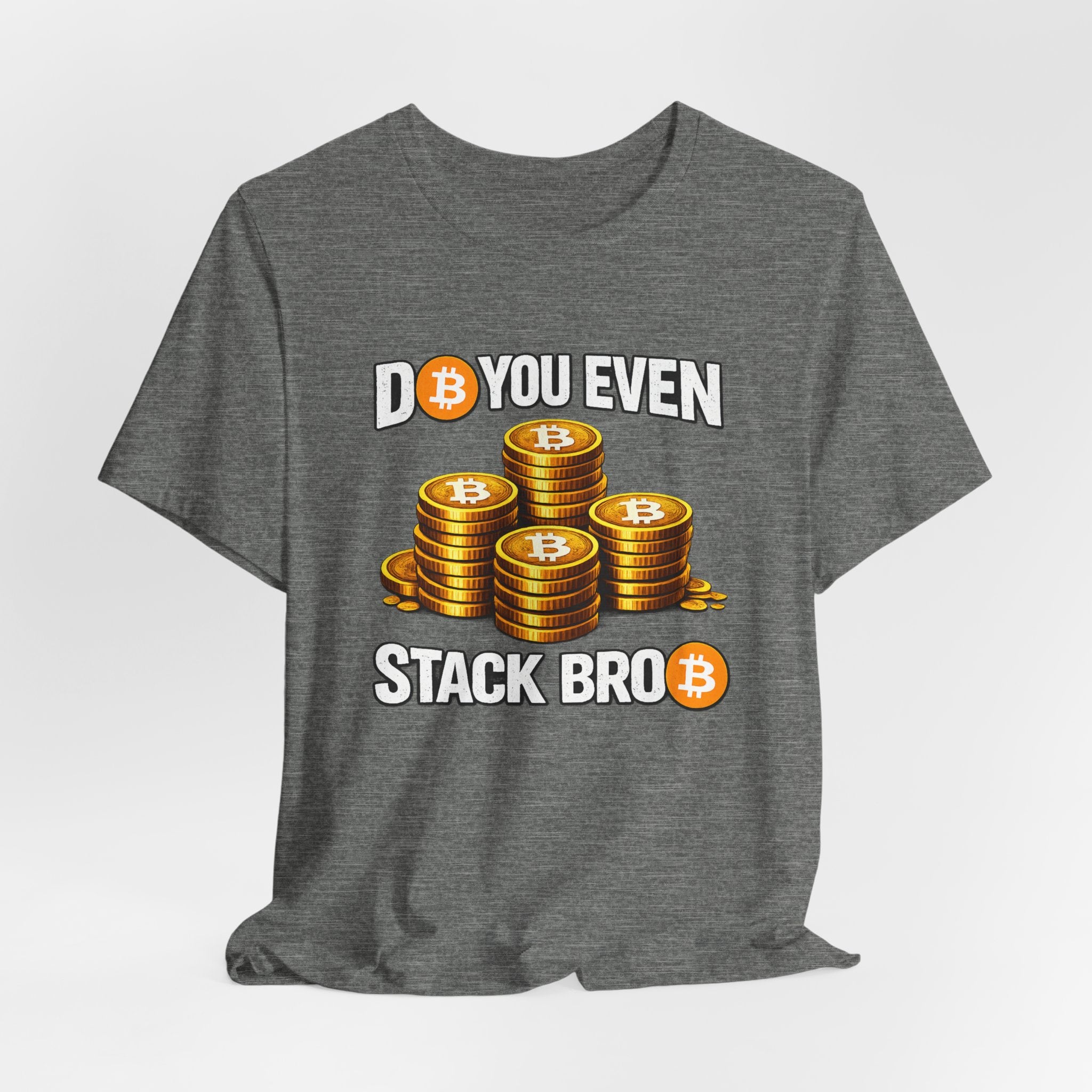 Do You Even Stack Full Unisex Jersey Short Sleeve Tee