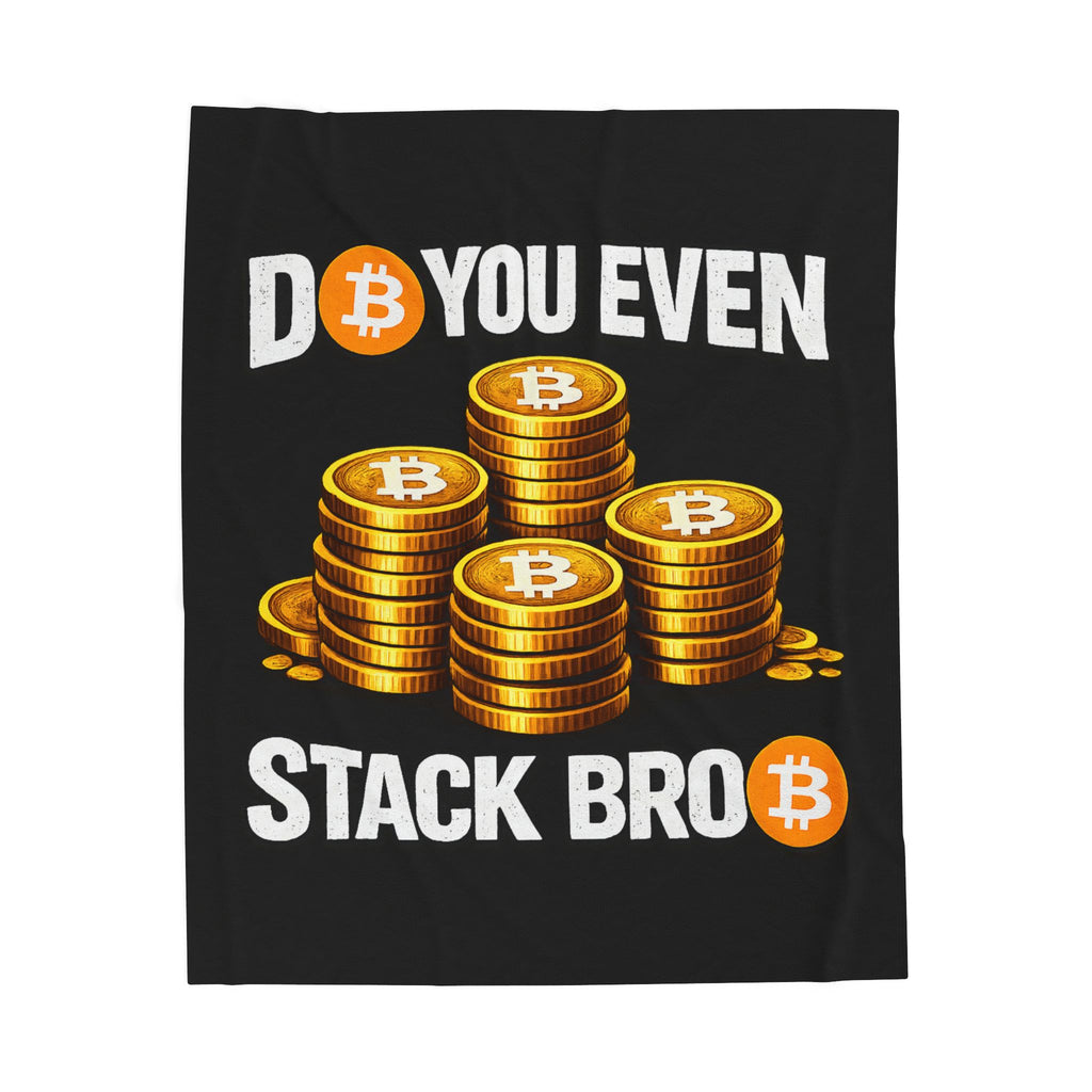 Do You Even Stack Full Art Velveteen Plush Blanket