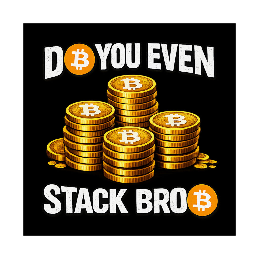 Do You Even Stack Full Art Matte Horizontal Posters