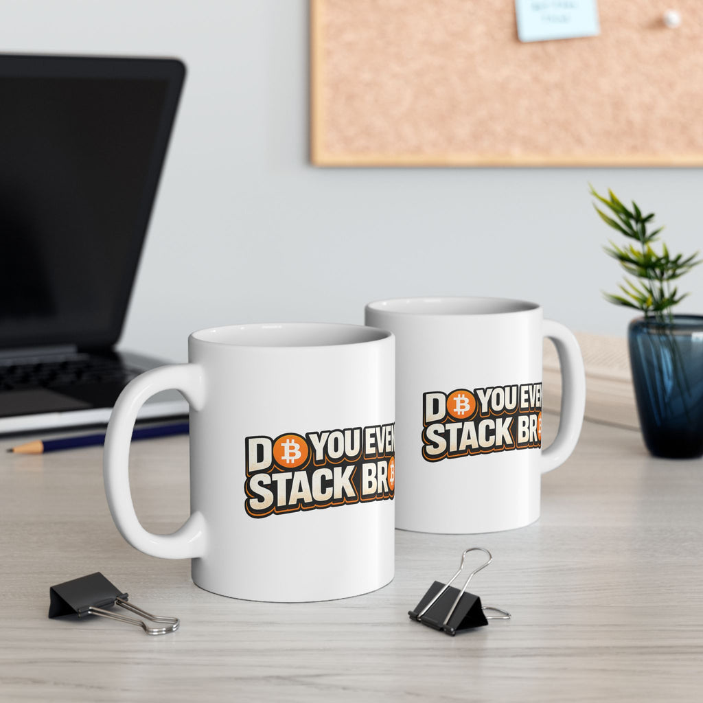 Do You Even Stack Ceramic Mug, (11oz, 15oz)