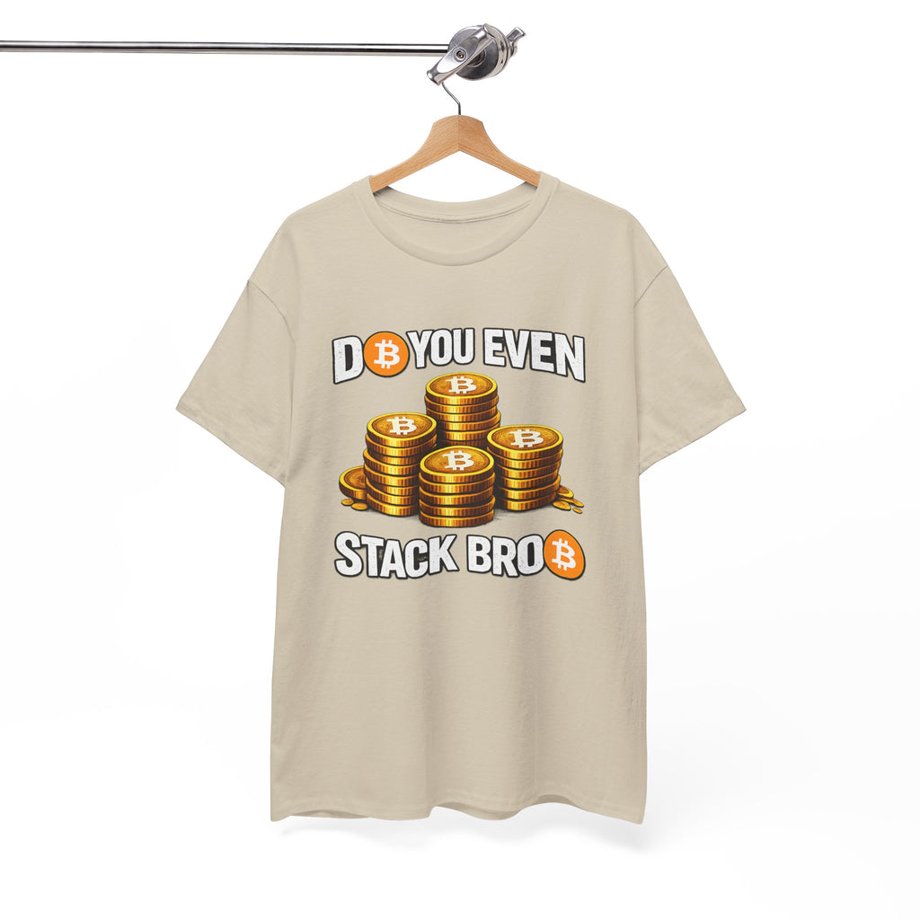 Do You Even Stack Unisex Heavy Cotton Tee