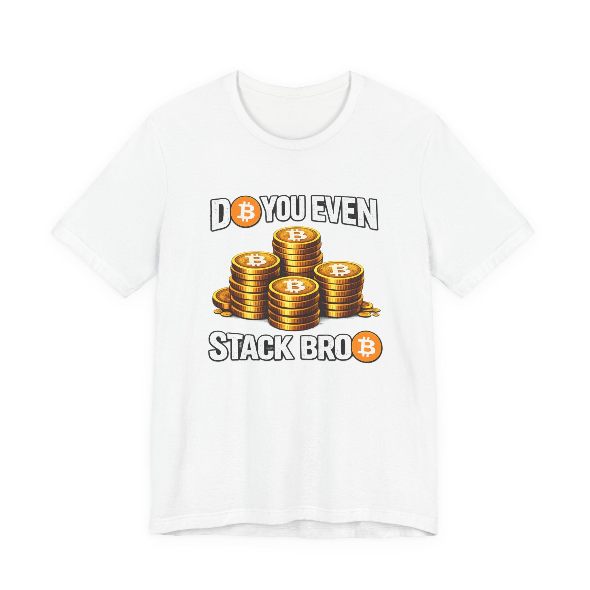 Do You Even Stack Full Unisex Jersey Short Sleeve Tee