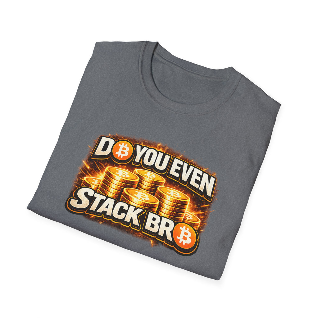 Do You Even Stack Full Art Unisex Softstyle T-Shirt