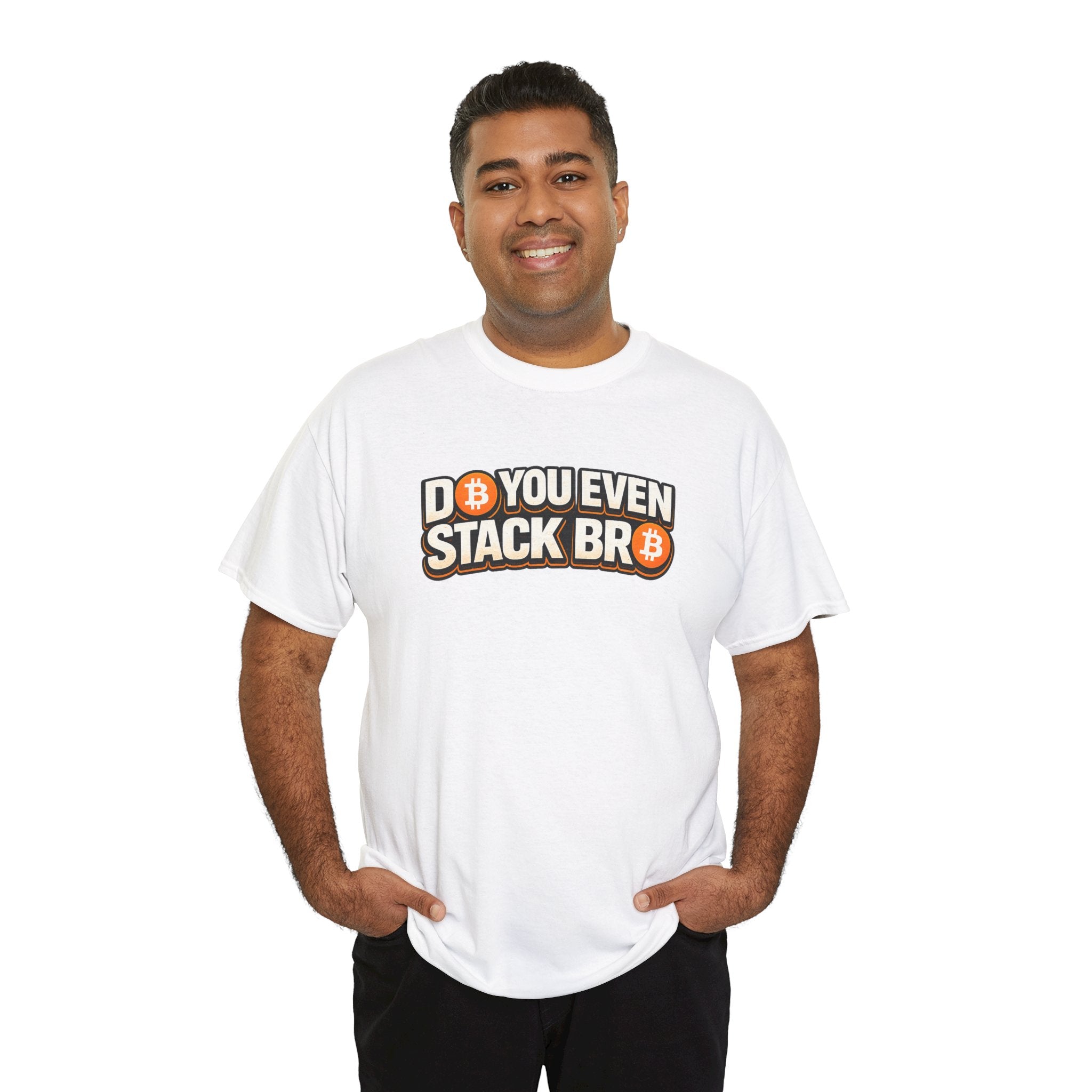 Do You Even Stack Bro Unisex Heavy Cotton Tee