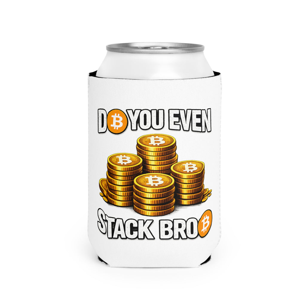 White Do You Even Stack Bro Can Cooler Sleeve