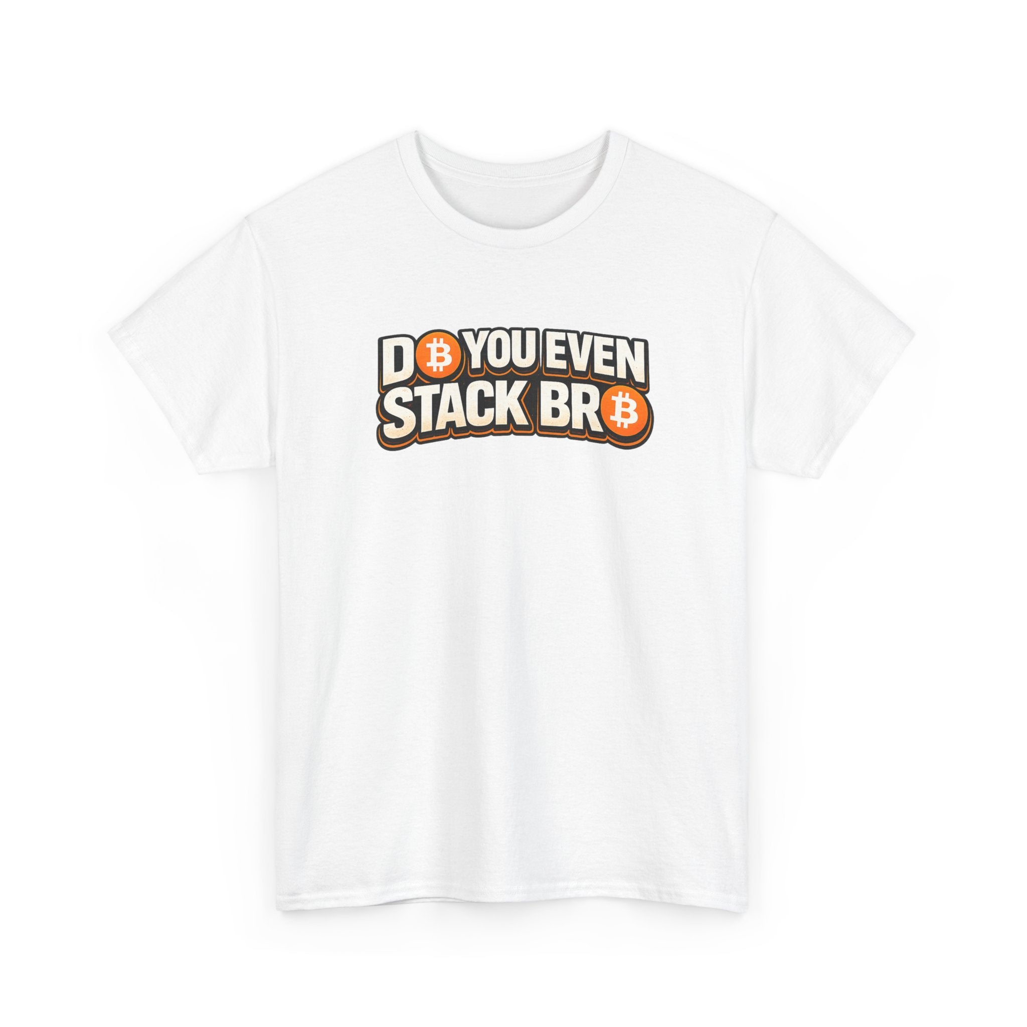 Do You Even Stack Bro Unisex Heavy Cotton Tee