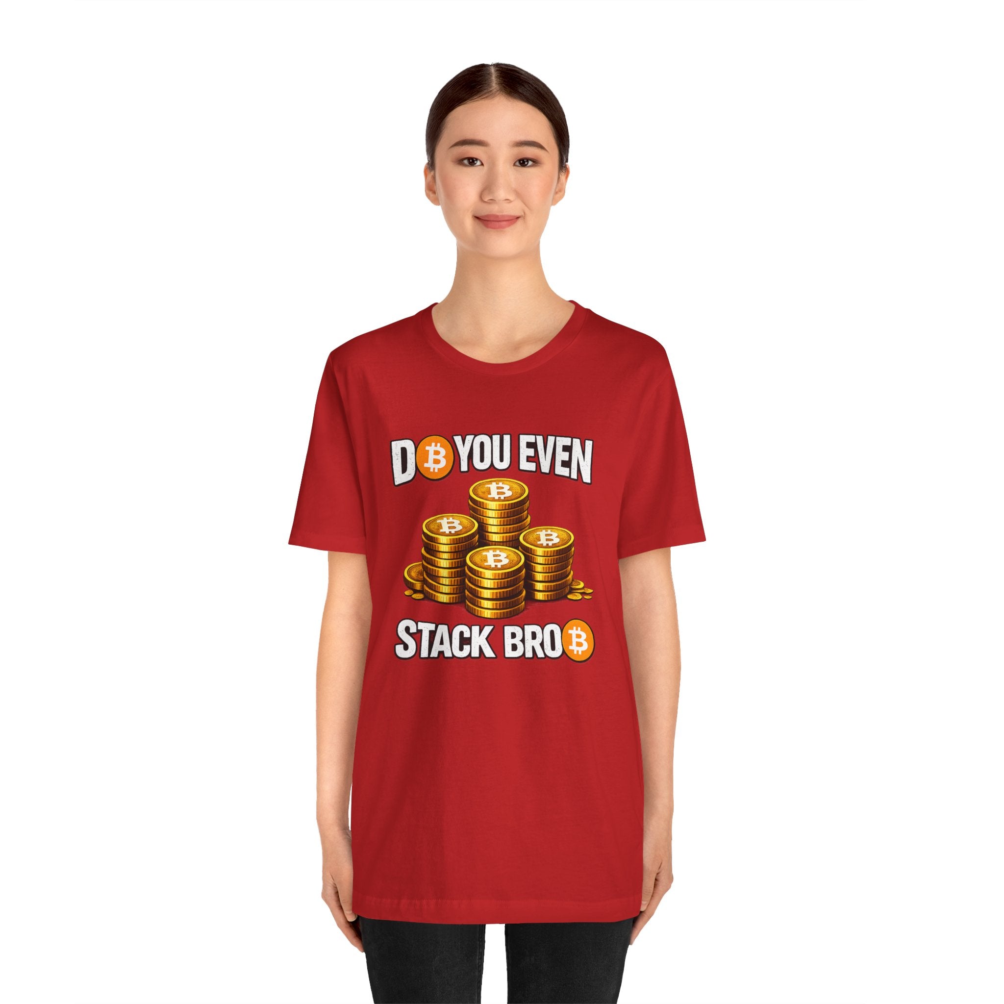 Do You Even Stack Full Unisex Jersey Short Sleeve Tee
