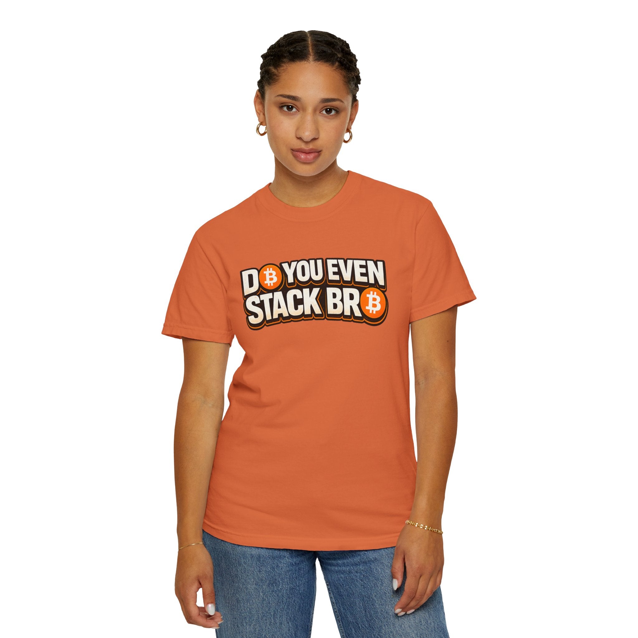 Do You Stack Bro Unisex Garment-Dyed T-shirt