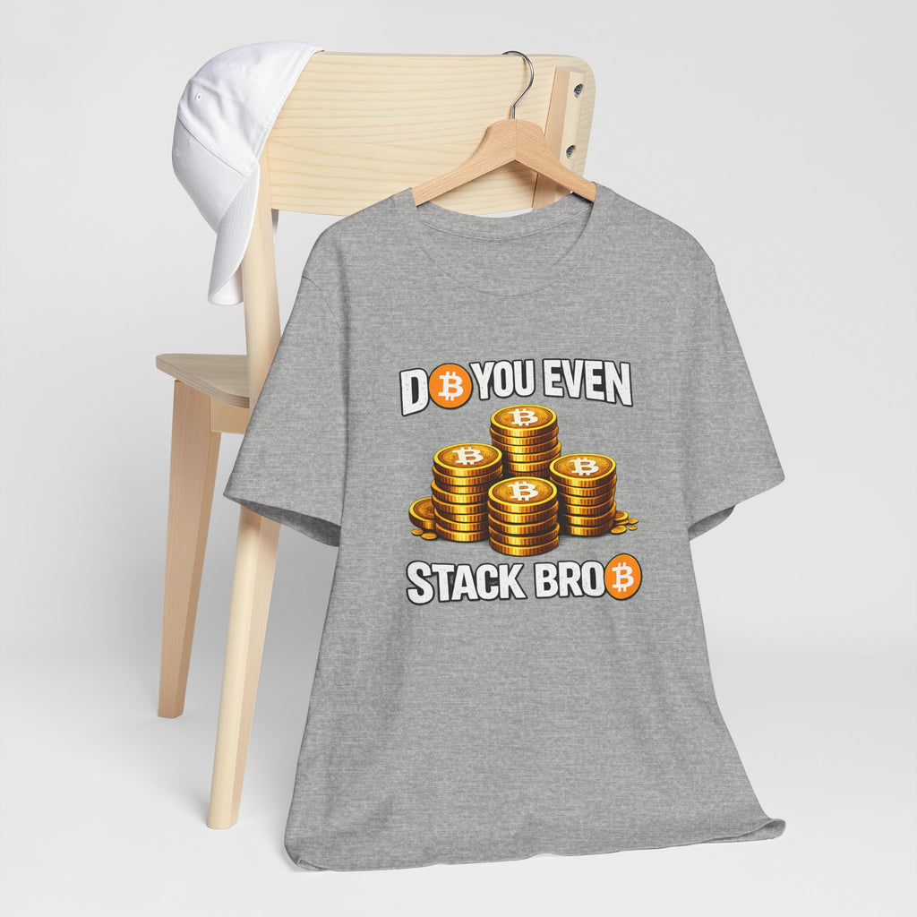 Do You Even Stack Full Unisex Jersey Short Sleeve Tee