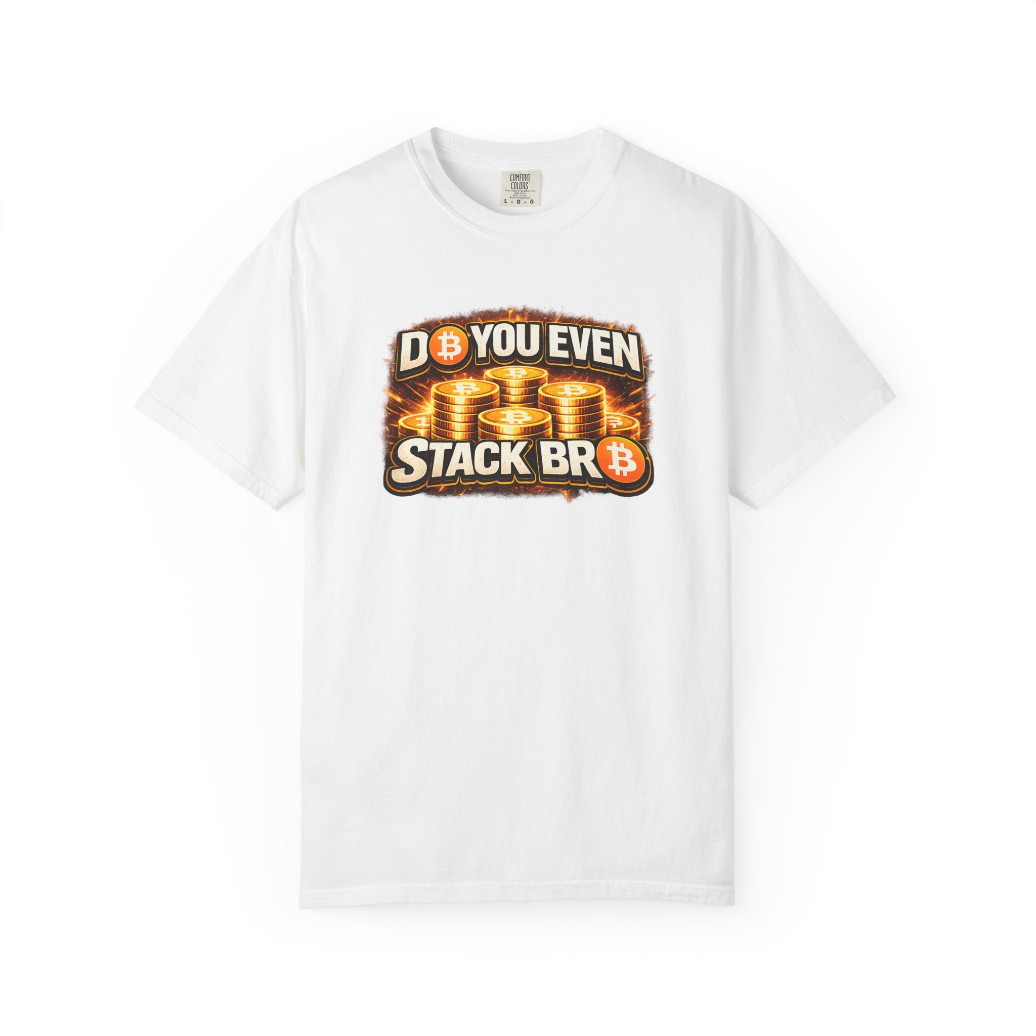 Do You Even Stack Bro Full Art Unisex Garment-Dyed T-shirt