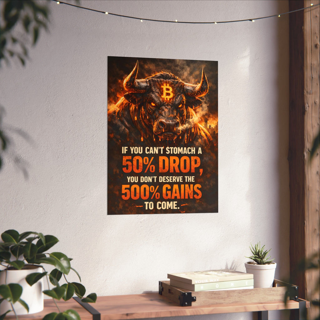 Bitcoin Bull Gains Matte Vertical Posters