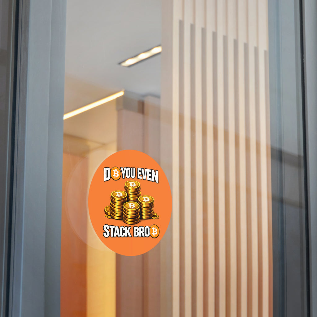 Do You Even Stack Bro Round Vinyl Stickers