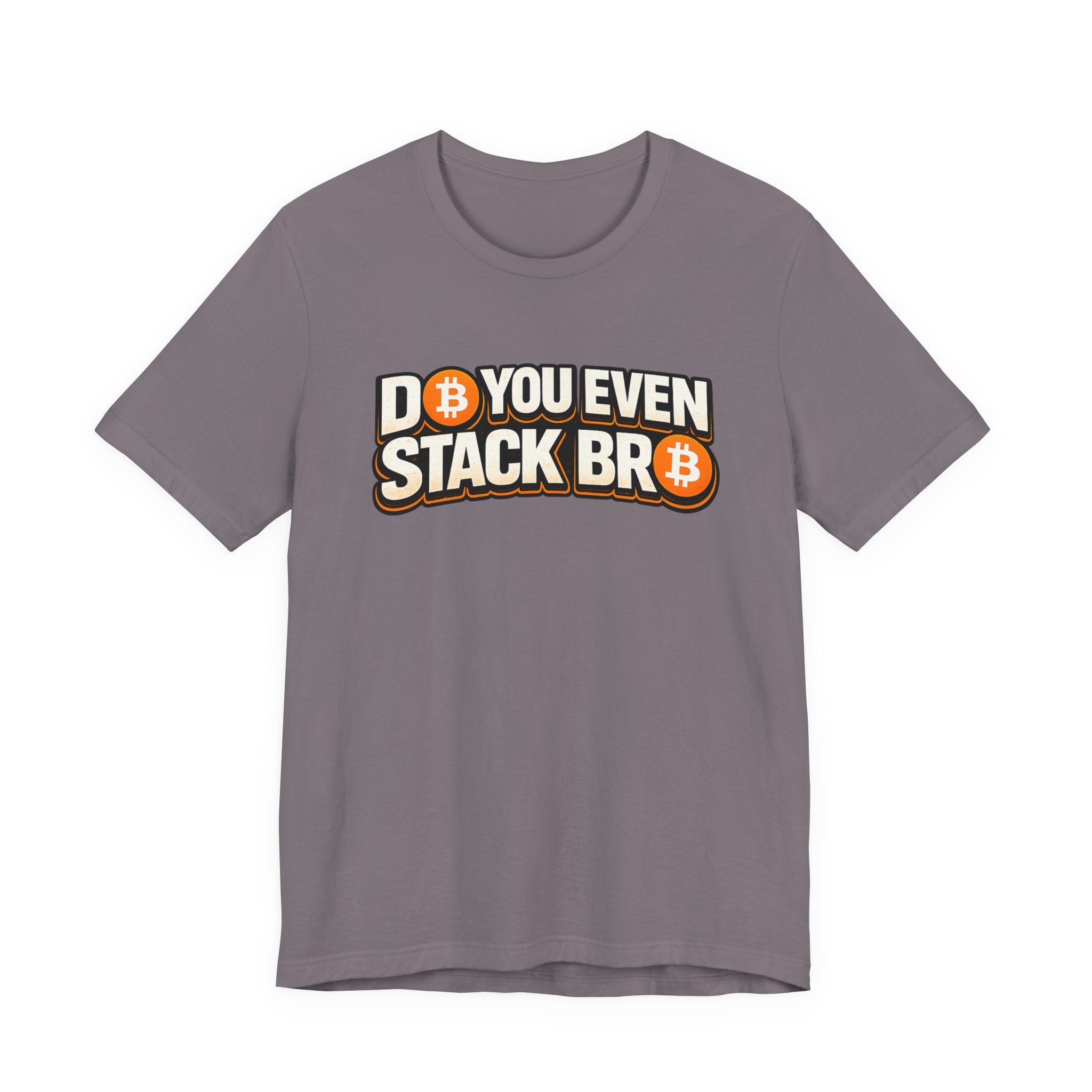 Do You Stack Unisex Jersey Short Sleeve Tee
